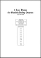 6 Easy Pieces for Flexible String Quartet P.O.D. cover